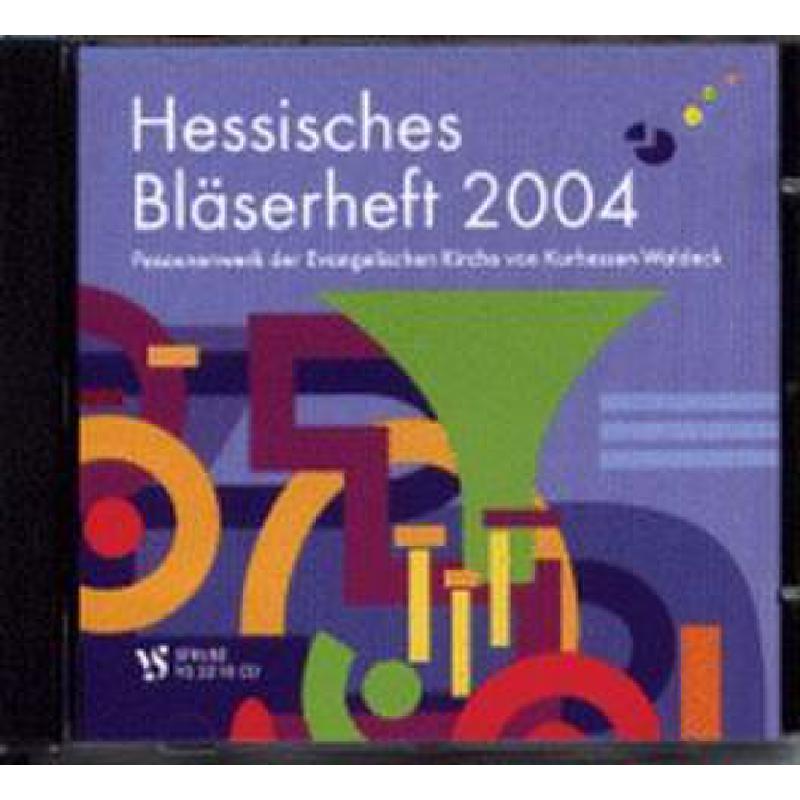 Titelbild für VS 2218-CD - HESSISCHES BLAESERHEFT 2004