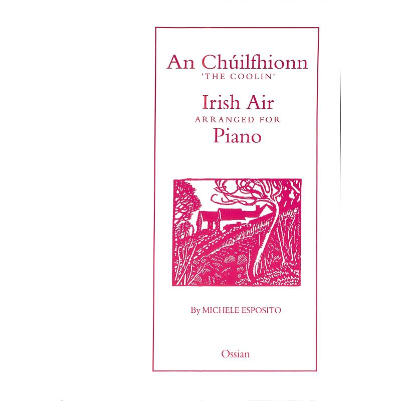 Titelbild für OMB 91 - AN CHUILFHIONN (THE COOLIN') - IRISH AIR