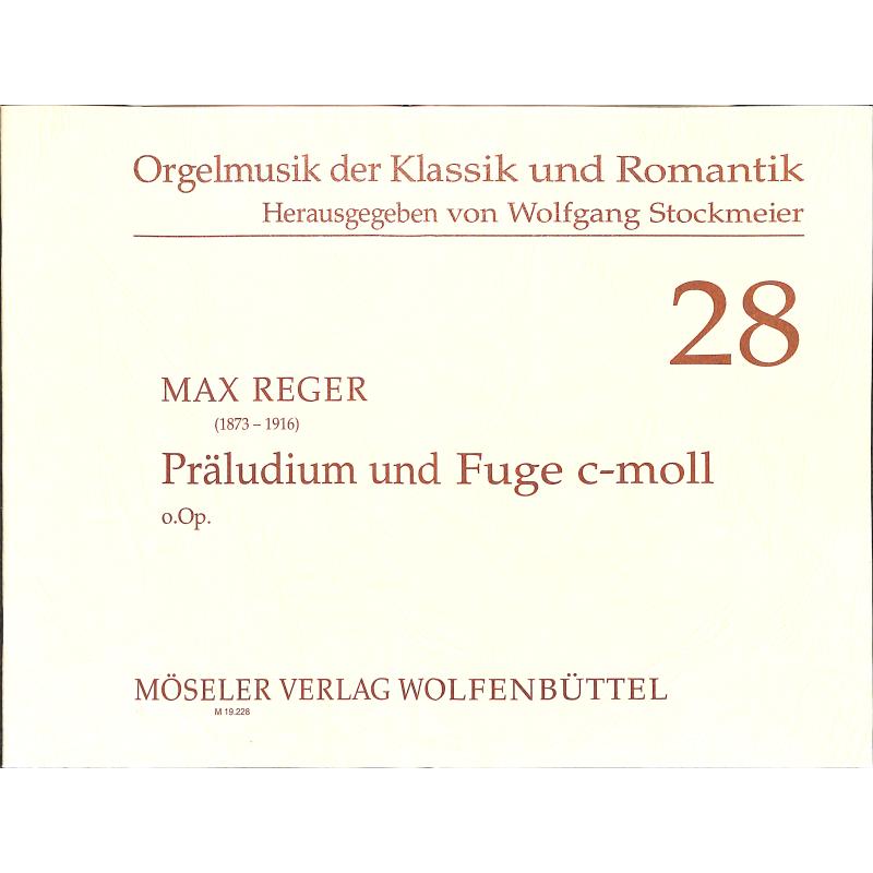 Titelbild für M 19228 - PRAELUDIUM + FUGE C-MOLL OHNE OP