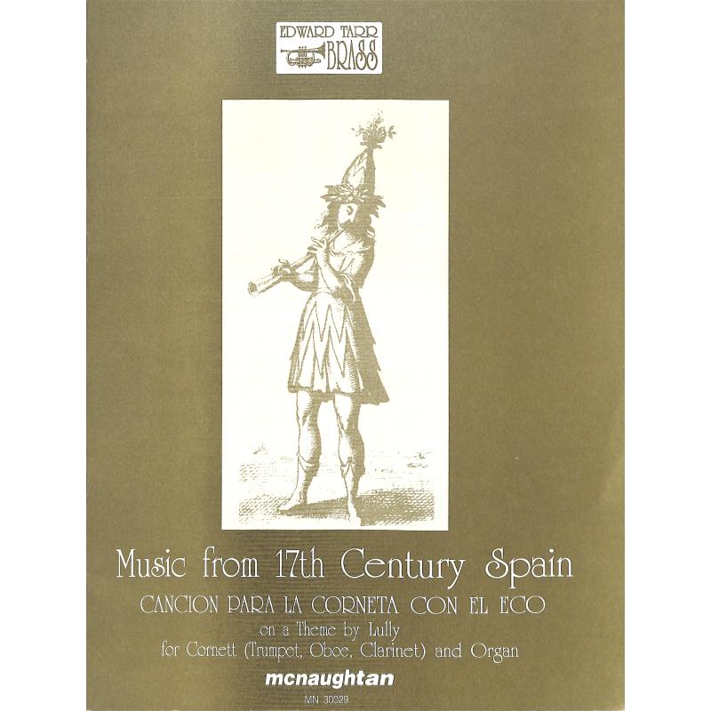 Titelbild für MN 30029 - MUSIC FROM 17TH CENTURY - SPAIN