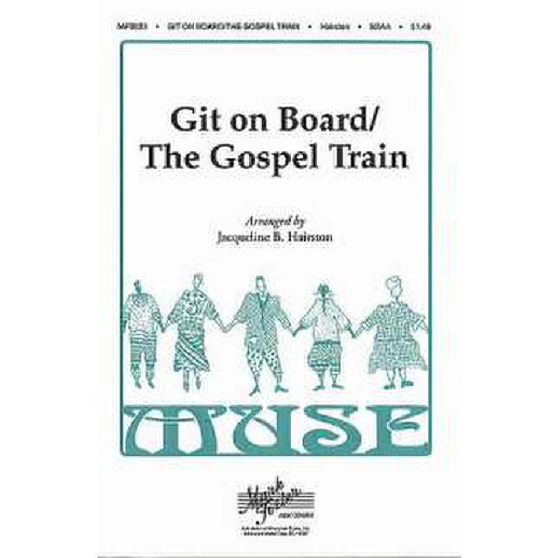 Titelbild für MSSP 21934 - GIT ON BOARD - THE GOSPEL TRAIN