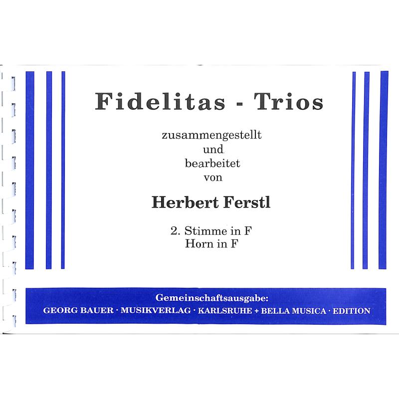Titelbild für BAU 937-2F - FIDELITAS TRIOS