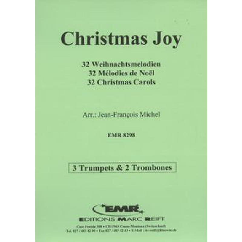 Titelbild für EMR 8298 - CHRISTMAS JOY - 32 WEIHNACHTSMELODIEN