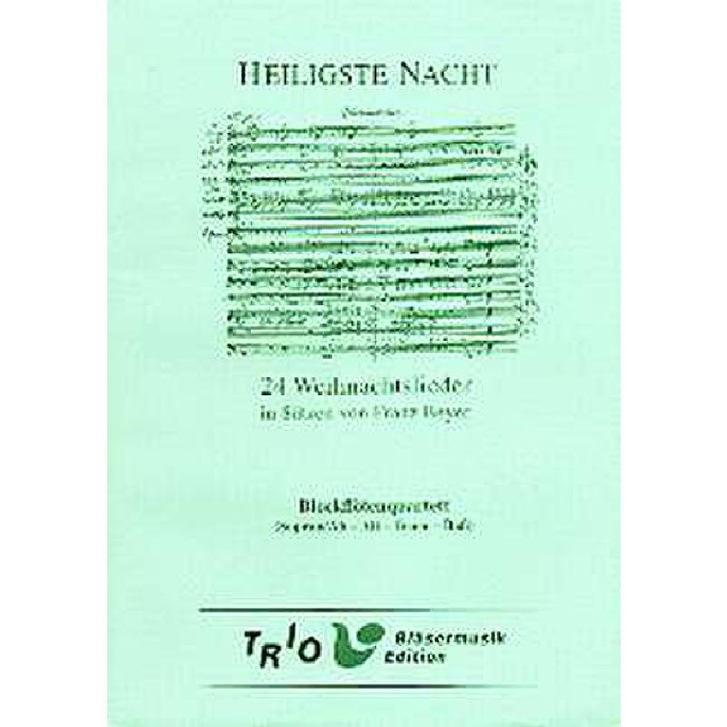 Titelbild für TRIO -SB006 - HEILIGSTE NACHT - 24 WEIHNACHTSLIEDER