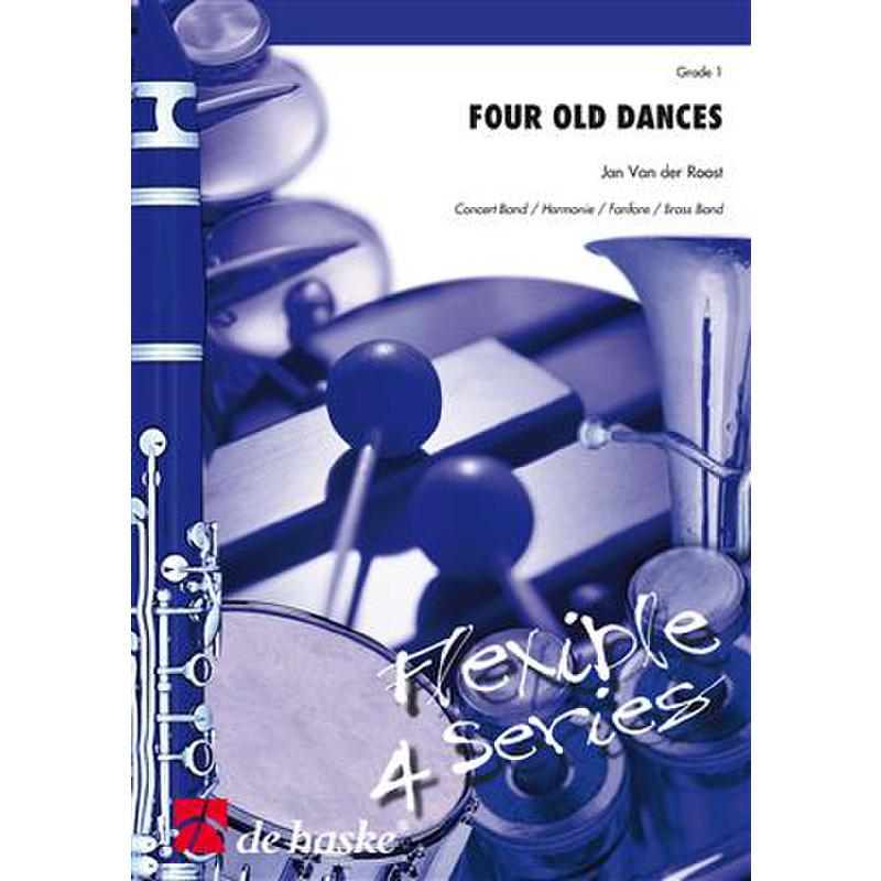 Titelbild für HASKE 860054-216 - 4 OLD DANCES