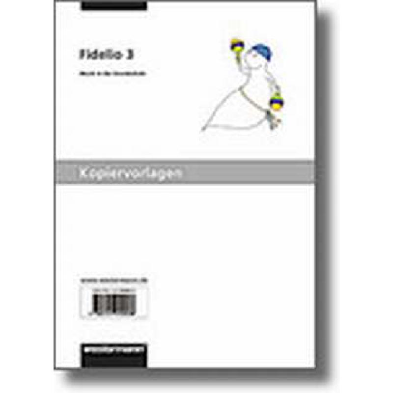 Titelbild für 978-3-14-195003-8 - FIDELIO 3 - MUSIK IN DER GRUNDSCHULE