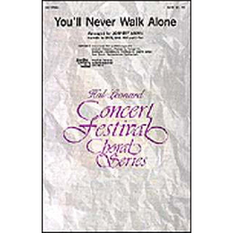 Titelbild für HL 8745813 - YOU'LL NEVER WALK ALONE