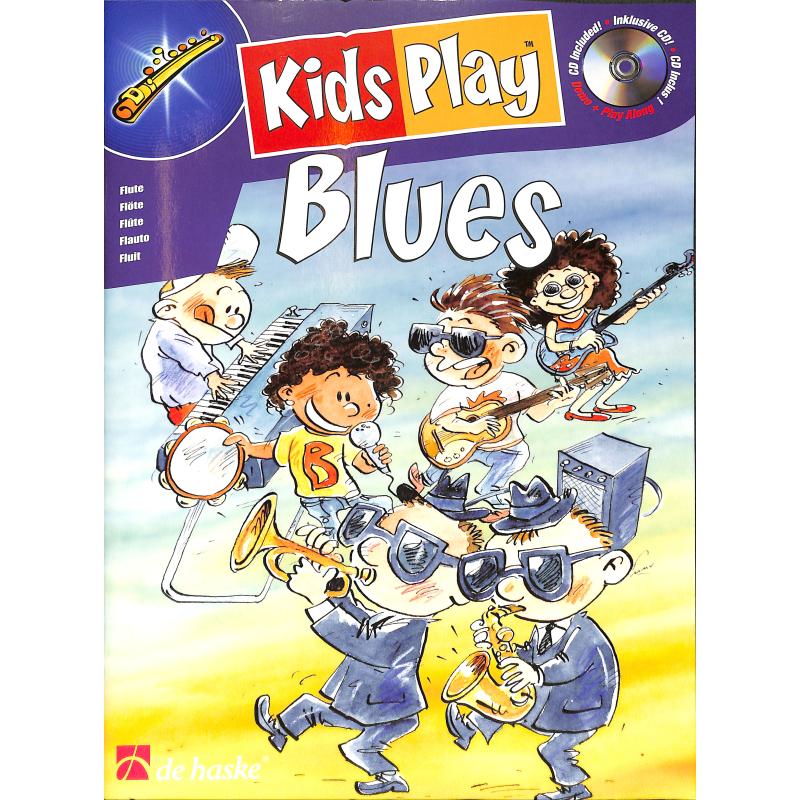 Titelbild für HASKE 1053862 - KIDS PLAY BLUES