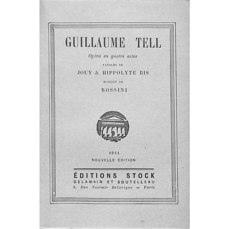 Titelbild für DUC 1270 - GUGLIELMO TELL (WILHELM TELL/GUILLAUME TELL) - OUVERTUERE