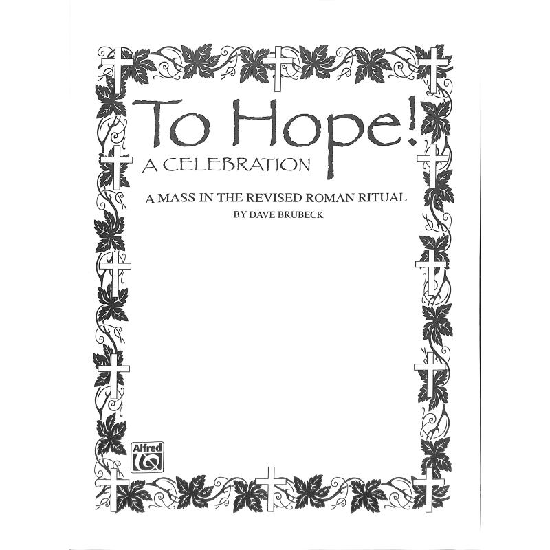 Titelbild für OCT 2600 - TO HOPE - A CELEBRATION