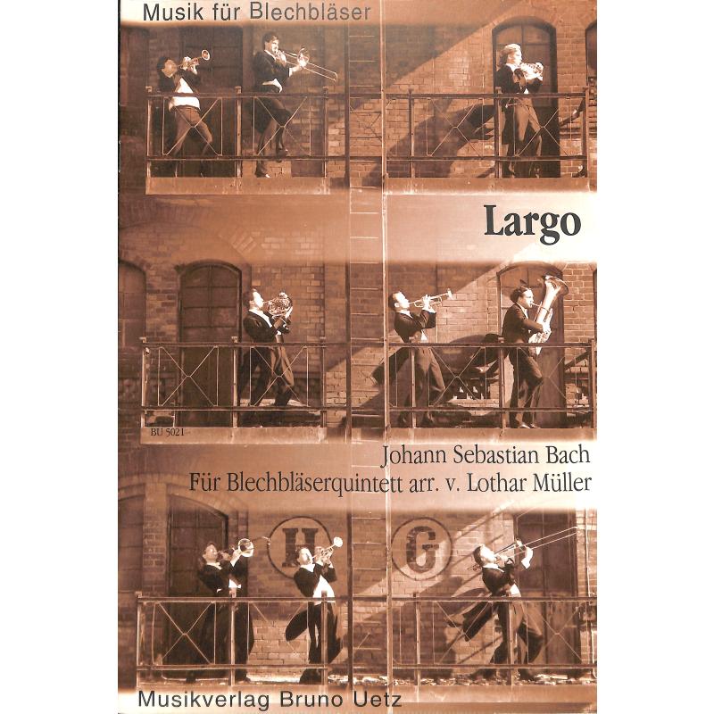 Titelbild für UETZ 5021 - LARGO (KONZERT D-MOLL BWV 596)