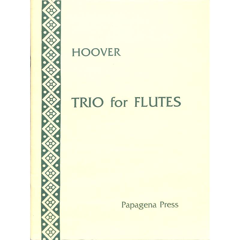 Titelbild für PAPAGENA 106 - TRIO FOR FLUTES