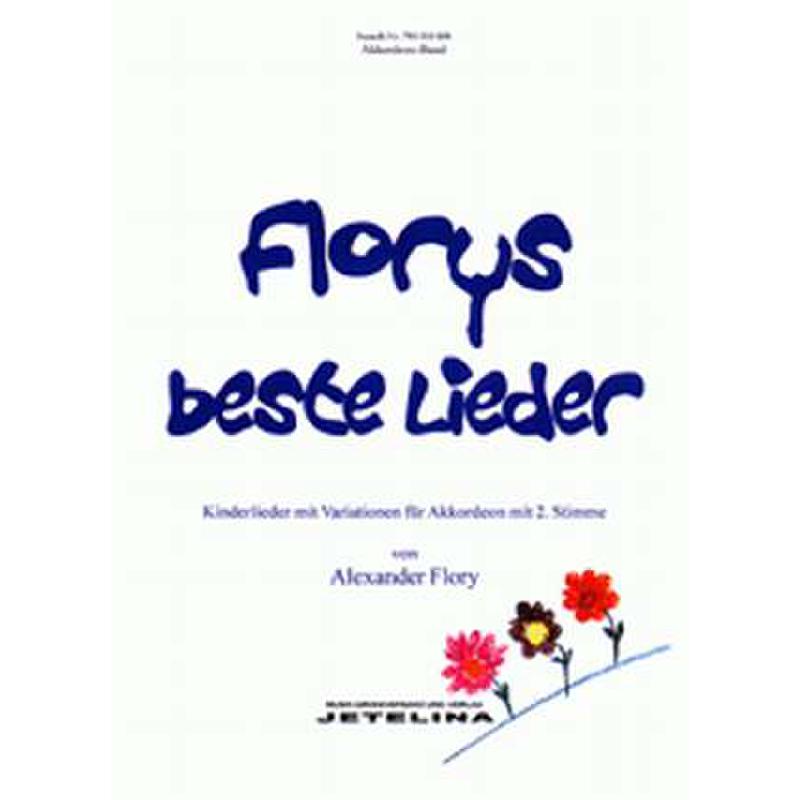 Titelbild für JETELINA 73010008 - FLORYS BESTE LIEDER
