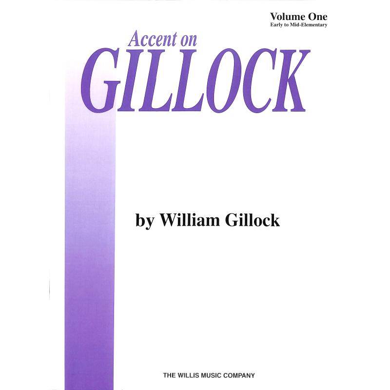 Titelbild für HL 405993 - Accent on Gillock 1