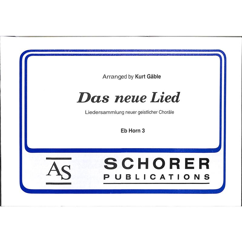 Titelbild für SCHORER 4500-HRN3 - DAS NEUE LIED