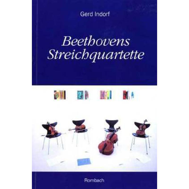 Titelbild für 978-3-7930-9491-3 - BEETHOVENS STREICHQUARTETTE