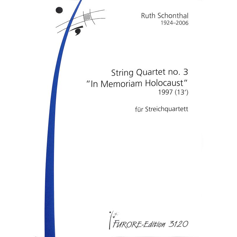 Titelbild für FUE 3120 - Streichquartett 3 (in memoriam Holocaust)