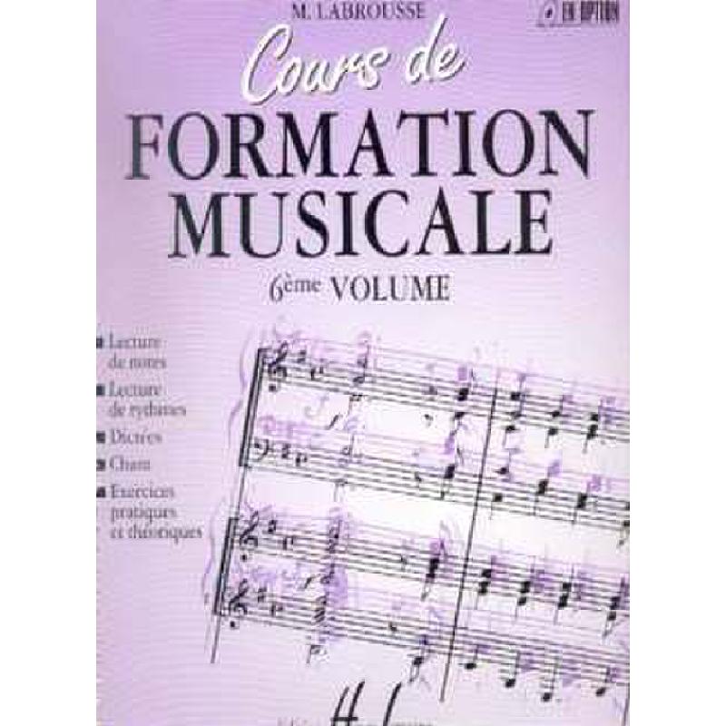 Titelbild für LEMOINE 26643 - COURS DE FORMATION MUSICALE 6