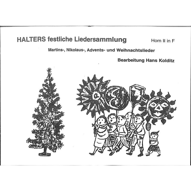 Titelbild für HAL 2043-HRN2F - HALTERS FESTLICHE LIEDERSAMMLUNG