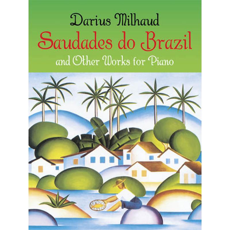 Titelbild für DP 43822-8 - SAUDADES DO BRAZIL + OTHER WORKS