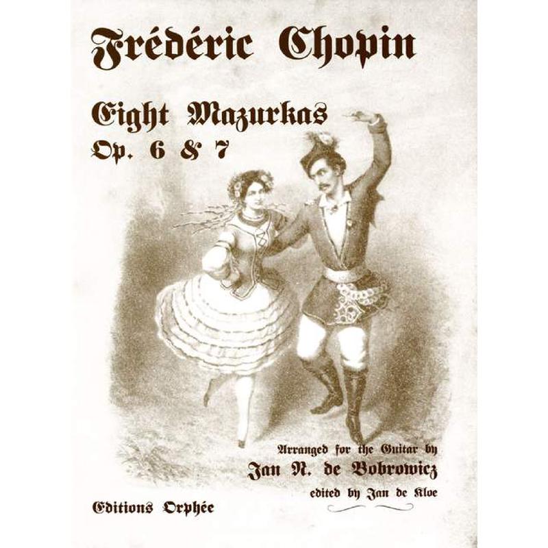 Titelbild für ORPHEE 063 - 8 MAZZURKAS OP 6 + 7