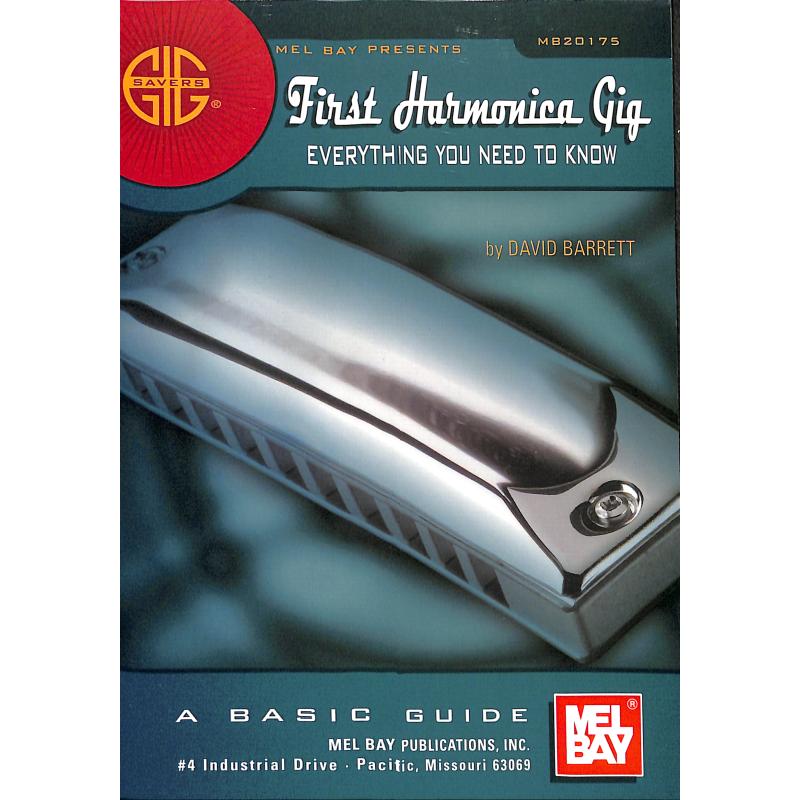 Titelbild für MB 20175 - FIRST HARMONICA GIG - EVERYTHING YOU NEED TO KNOW