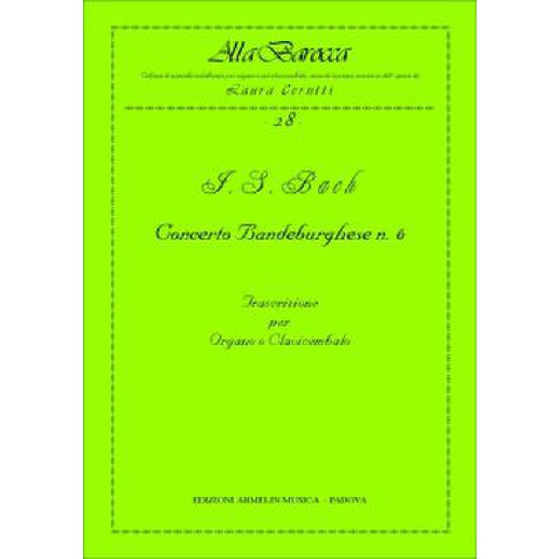 Titelbild für ARMELIN -AB-028 - CONCERTO BRANDEBURGHESE 6 BWV 1051