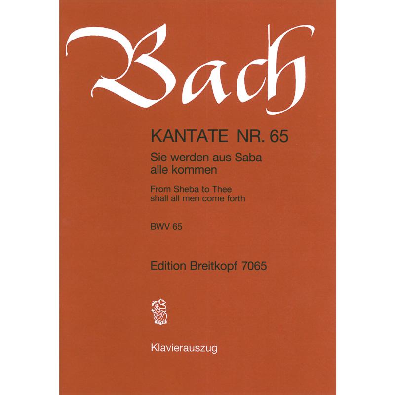 Titelbild für EBPB 4565 - KANTATE 65 SIE WERDEN AUS SABA ALLE KOMMEN BWV 65