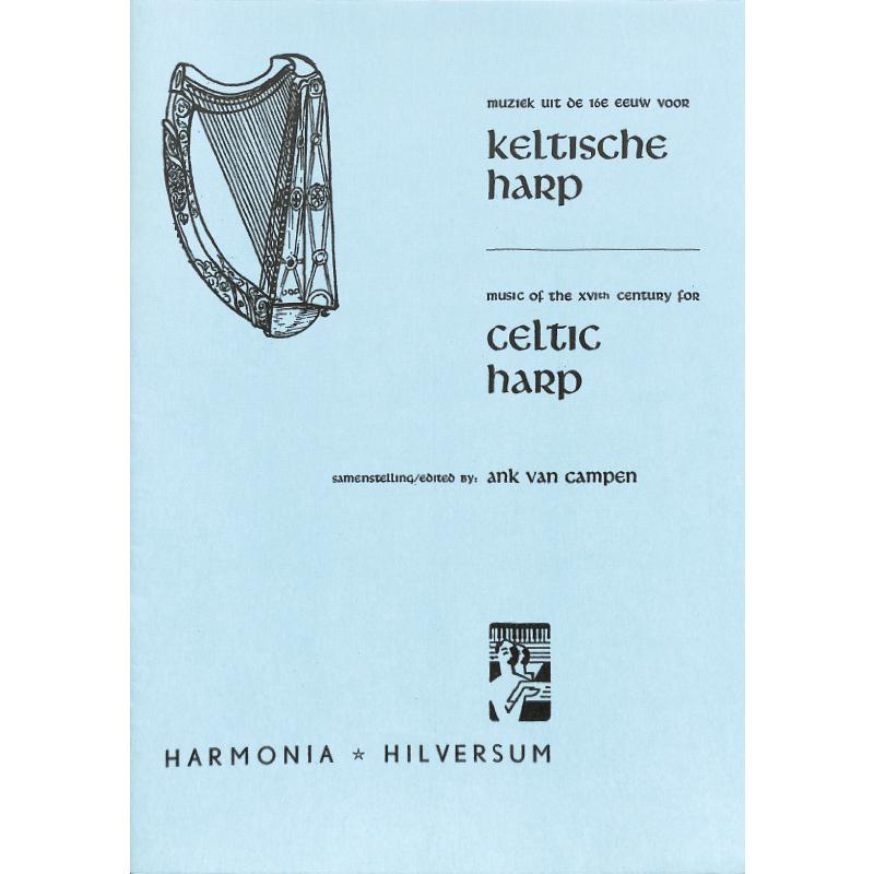 Titelbild für HU 2802 - MUSIC OF THE 16TH CENTURY FOR CELTIC HARP