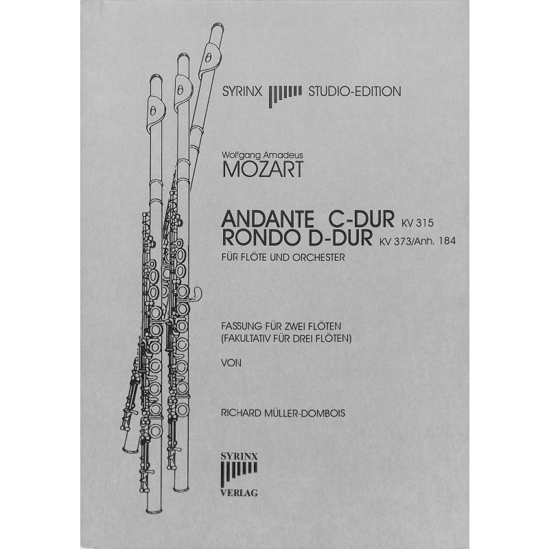 Titelbild für SYRINX 64 - Andante C-Dur KV 315 + Rondo D-Dur KV 373 Anh 184