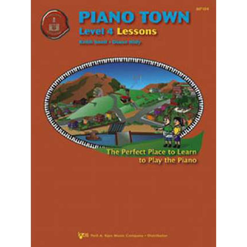 Titelbild für KJOS -MP104 - PIANO TOWN LEVEL 4 - LESSONS