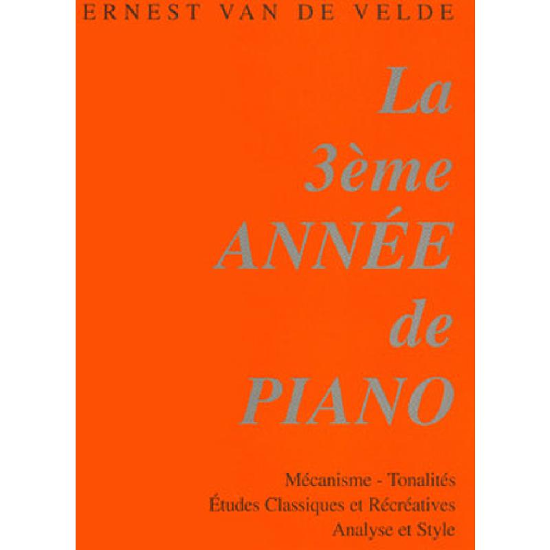 Titelbild für VV 171 - LA 3EME ANNEE DE PIANO