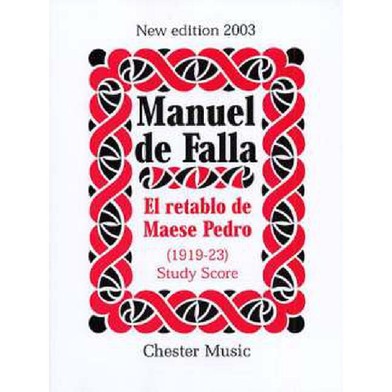 Titelbild für CH 61707 - EL RETABLO DE MAESE PEDRO - NEW EDITION 2003