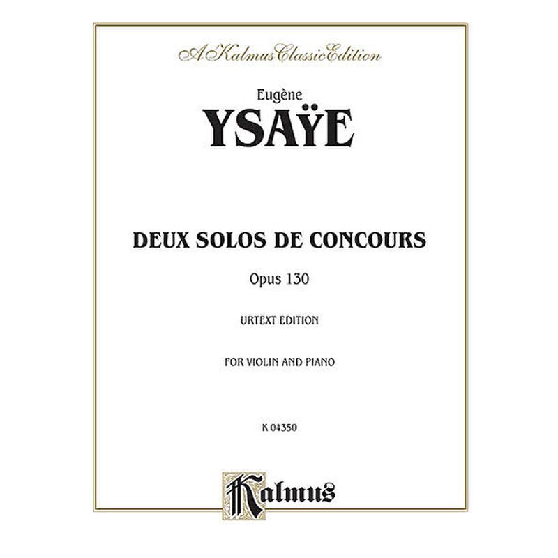 Titelbild für KALMUS 04350 - 2 SOLOS DE CONCOURS OP 130