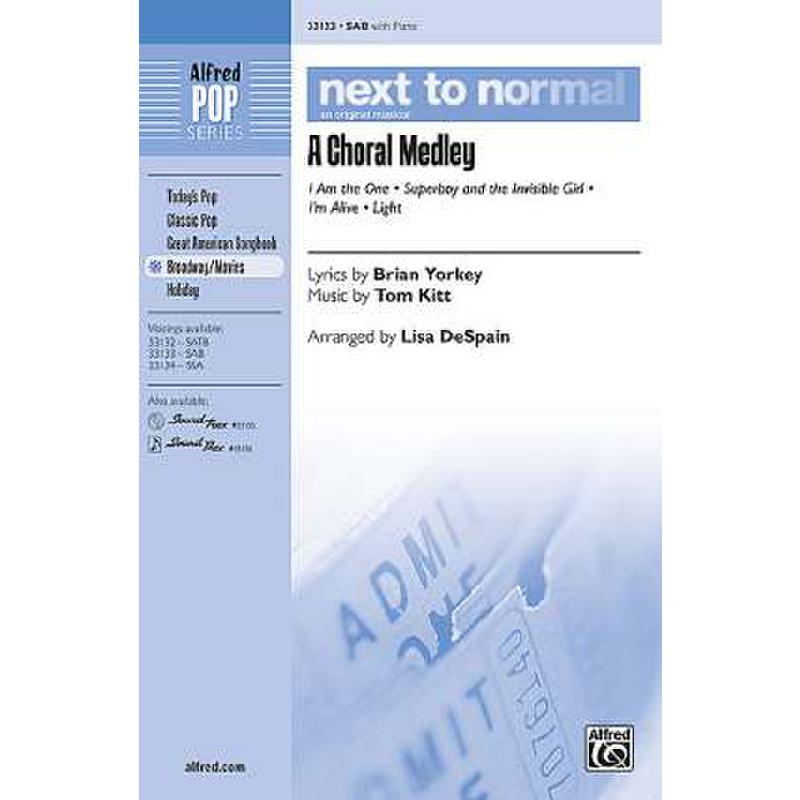 Titelbild für ALF 33133 - NEXT TO NORMAL - A CHORAL MEDLEY
