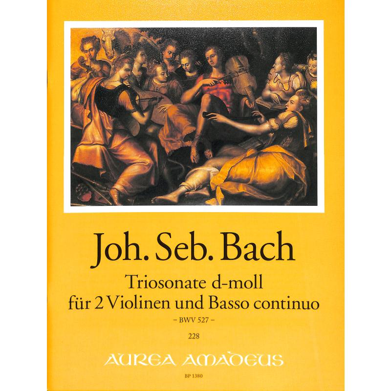 Titelbild für BP 1380 - TRIOSONATE D-MOLL BWV 527 (NACH DER ORGELTRIOSONATE)