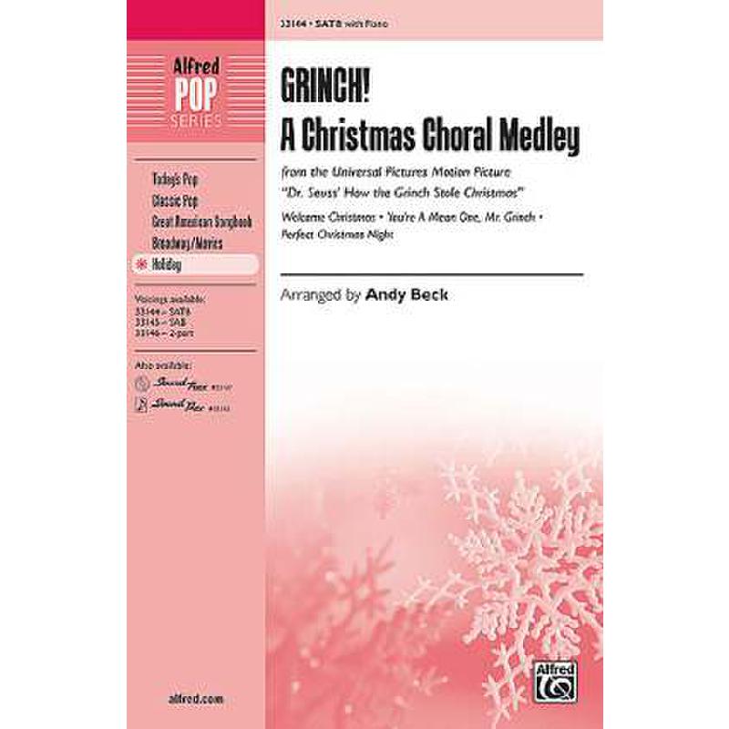 Titelbild für ALF 33144 - GRINCH - A CHRISTMAS CHORAL MEDLEY