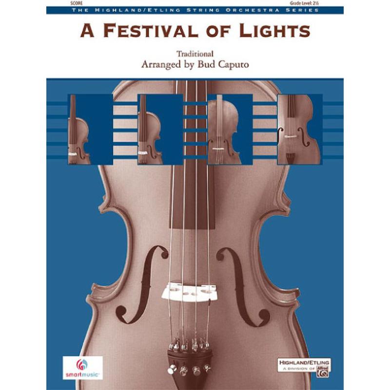 Titelbild für ALF 26579S - A FESTIVAL OF LIGHTS
