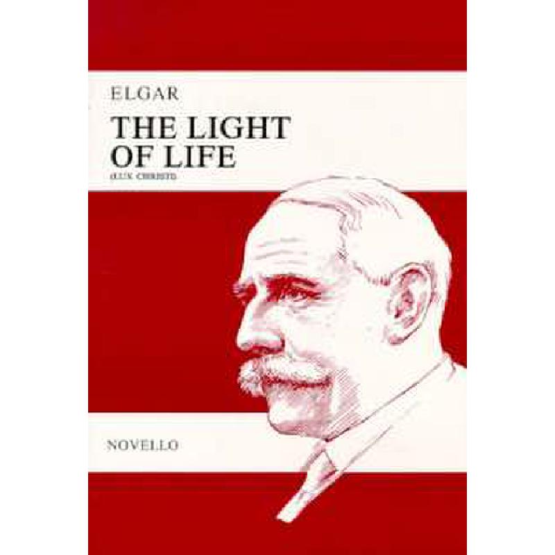Titelbild für MSNOV 72338R - THE LIGHT OF LIFE (LUX CHRISTI)