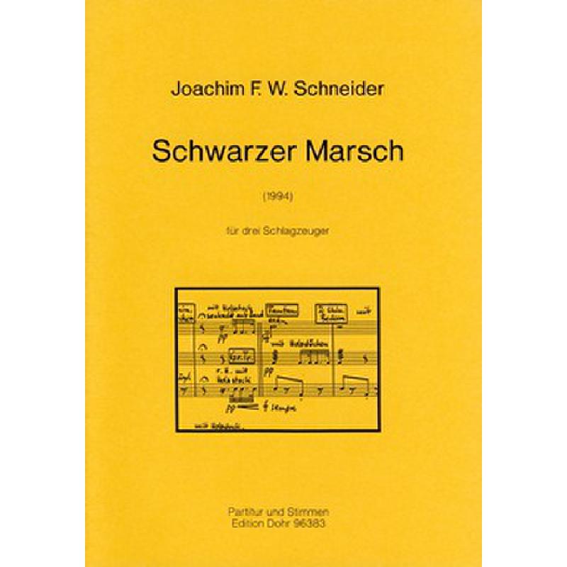 Titelbild für DOHR 96383 - SCHWARZER MARSCH (1994)