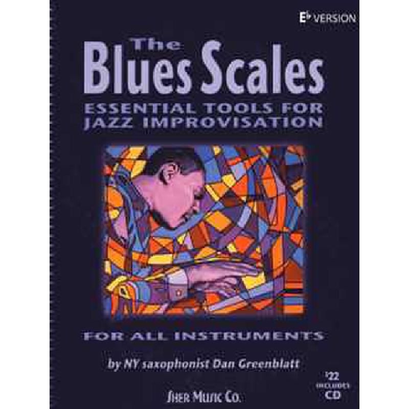 Titelbild für 978-1-883217-40-2 - The blues scales - essential tools