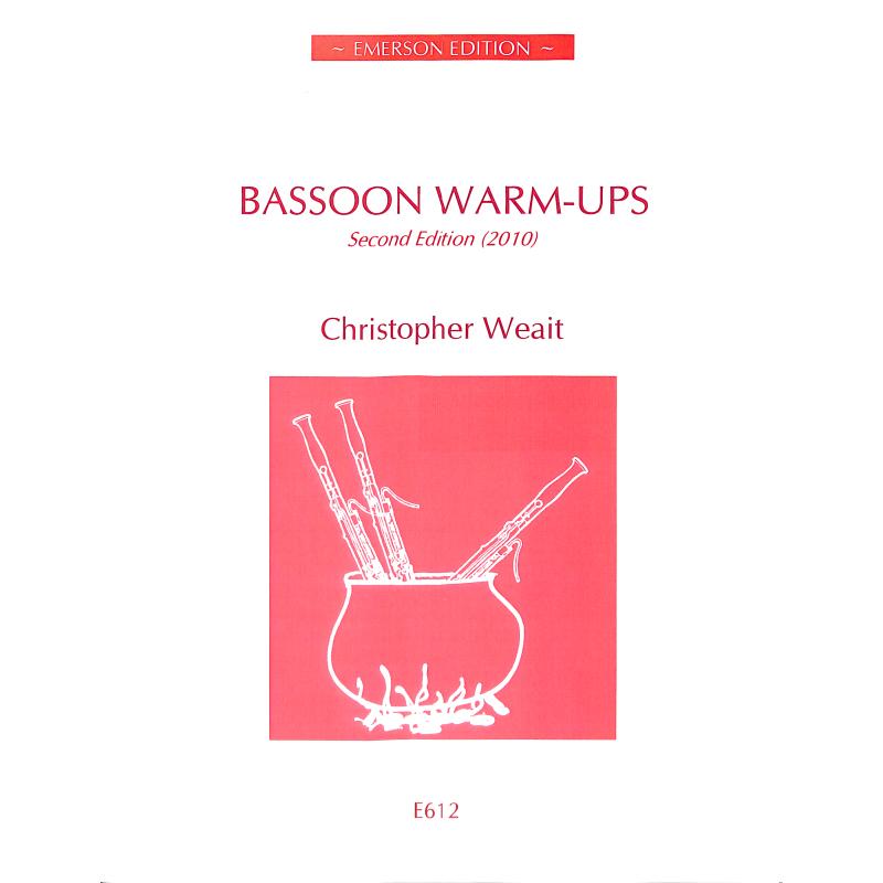 Titelbild für EMERSON 612 - BASSOON WARM UPS