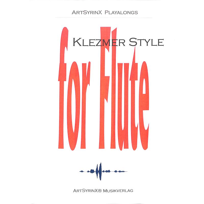 Titelbild für ART 43-3 - KLEZMER STYLE FOR FLUTE