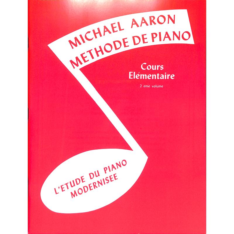 Titelbild für IM 11016 - METHODE DE PIANO 2 - COURS ELEMENTAIRE