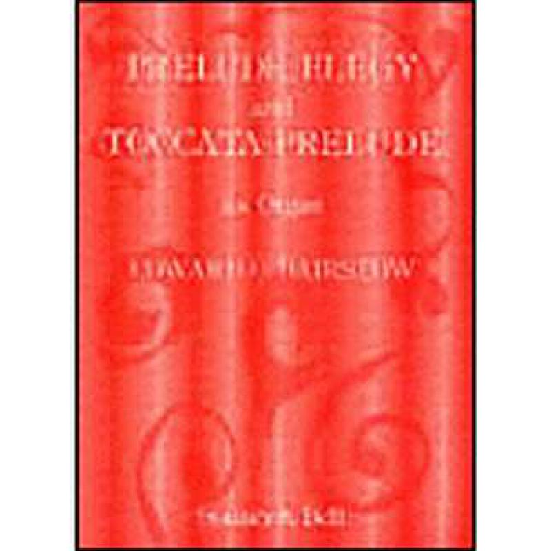 Titelbild für STAINER -H349 - PRELUDE ELEGY + TOCCATA PRELUDE