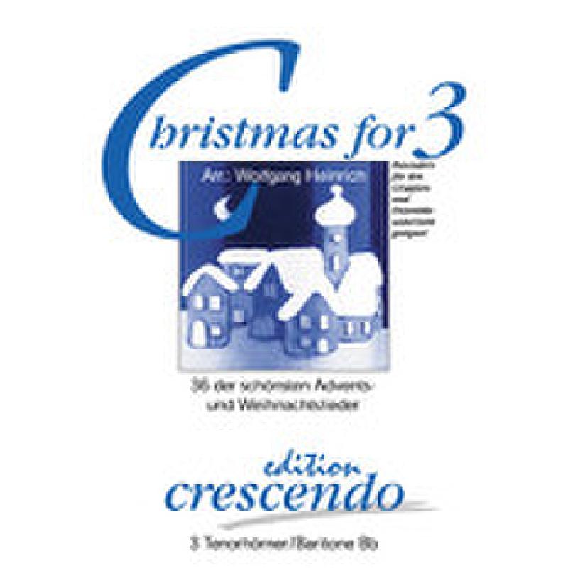 Titelbild für CRESCENDO -ECR0586 - Christmas for 3