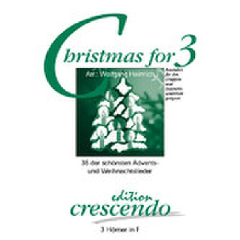 Titelbild für CRESCENDO -ECR0589 - Christmas for 3