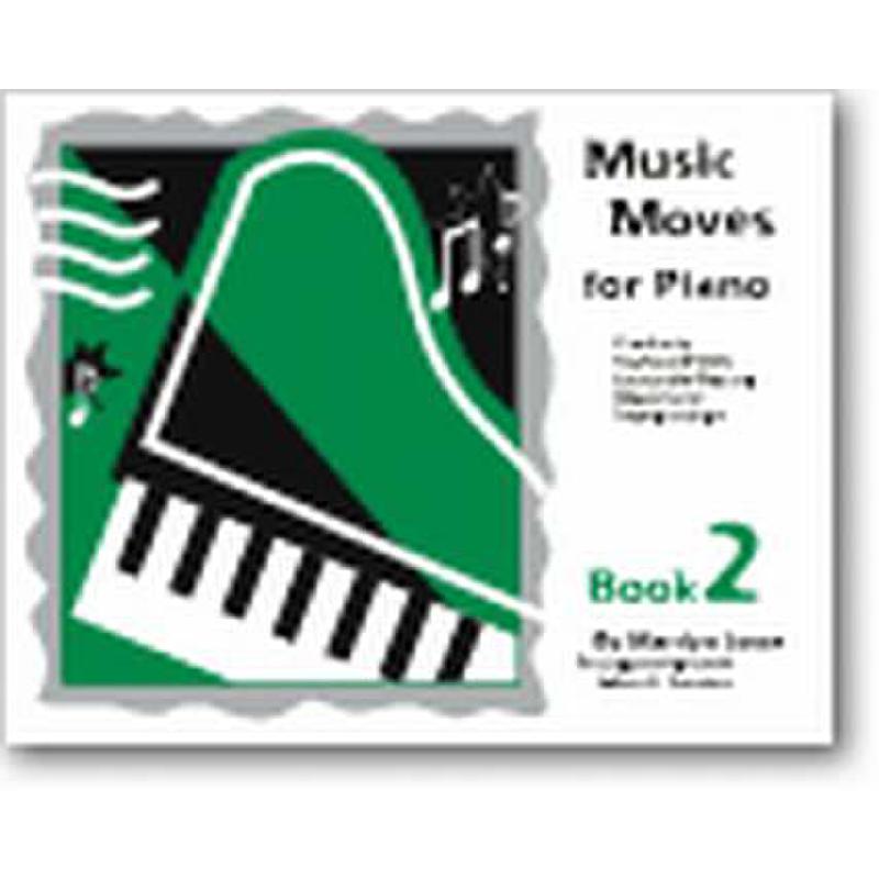 Titelbild für GIA -G6441 - MUSIC MOVES FOR PIANO BOOK 2