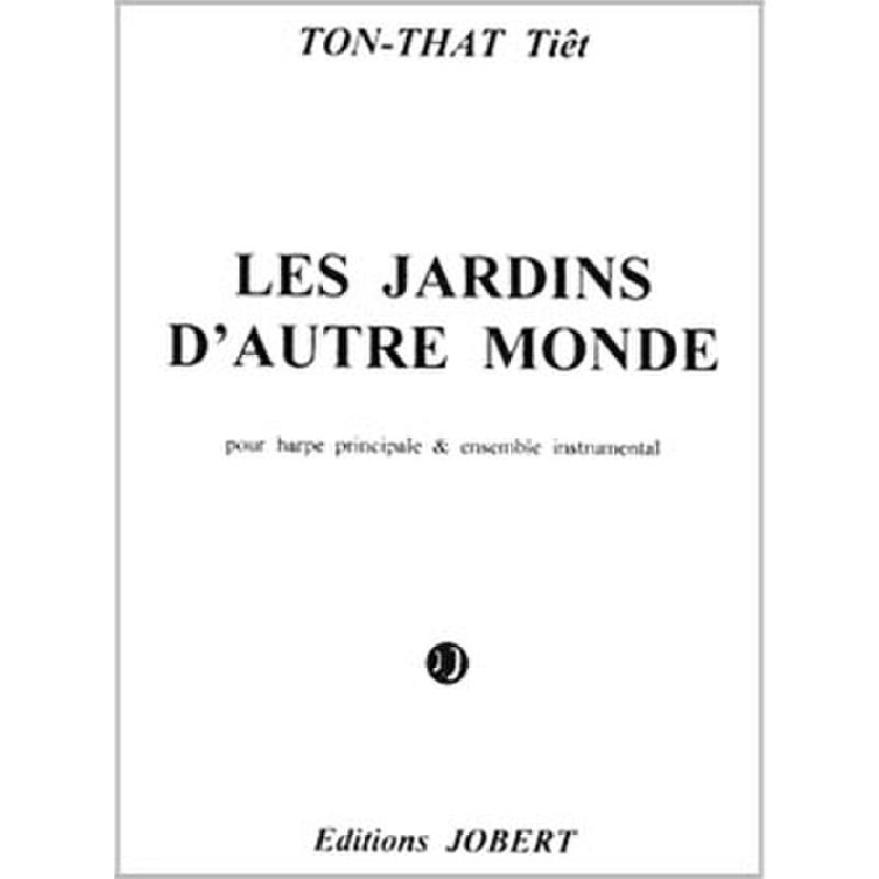 Titelbild für JOBERT 11293 - LES JARDINS D'AUTRE MOND