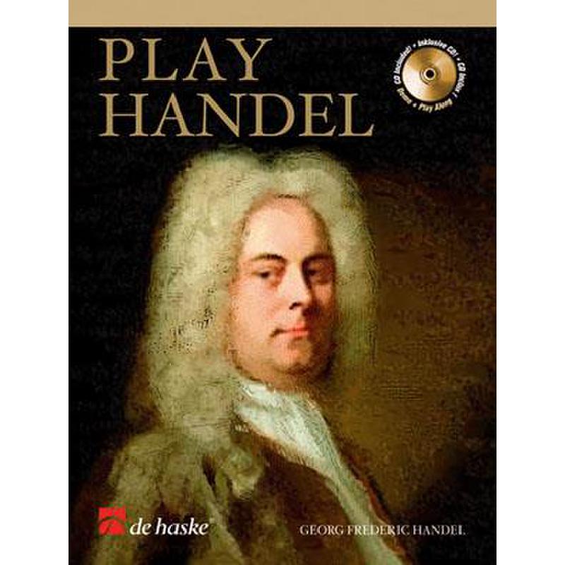 Titelbild für HASKE 1043689 - PLAY HAENDEL